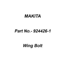 Makita Wing Bolt Size M8x20 For 4114S, Part No 924426-1-23