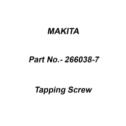Makita Tapping Screw Size 5x70 for 9227C, Part No 266038-7-10