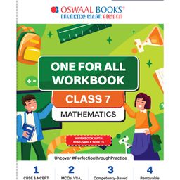 Oswaal NCERT & CBSE One for all Workbook  | Mathematics | Class 7 | Updated as per NCF | MCQ's | VSA | SA | LA | For Latest Exam-17