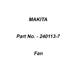 Makita Fan Size 180 mm Suitable For BHX2500, Part No 240113-7-36
