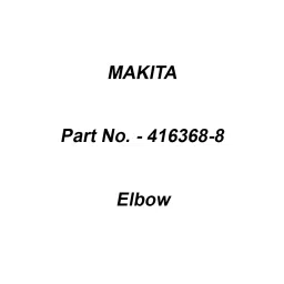 Makita Elbow Suitable For LS1221, Part No 416368-8-12