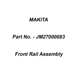 Makita Front Rail Assembly Suitable For MLT100, Part No JM27000083-image-42