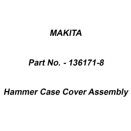 Makita Hammer Case Cover Assembly Suitable For TD001G, Part No 136171-8-13