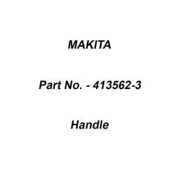 Makita Handle Suitable For DRC300, Part No 413562-3-42