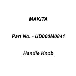 Makita Handle Knob, Part No UD000M0841-image-53
