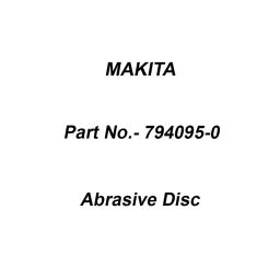Makita Abrasive Disc Number 80 and Size 180 mm, Part No 794095-0-43