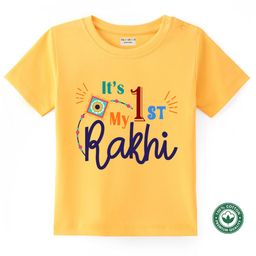 BLUSHES 100% Cotton Knit Raksha Bandhan Theme Half Sleeves Its My 1st Rakhi Text Printed Tee - Yellow-image-69