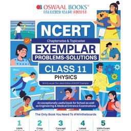 Oswaal  NCERT Exemplar (Problems - solutions) Class 11 Physics Book For 2024 Exam-11