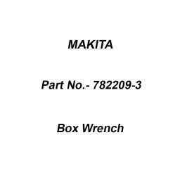 Makita Box Wrench Size 9 for 1911B, Part No 782209-3-36