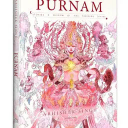 wonder house books Purnam Stories & Wisdom of the Feminine Divine Book By Abhishek Singh - English-picture-5