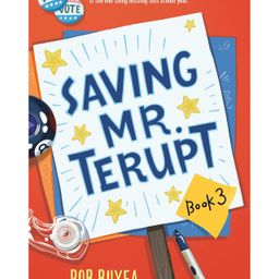 Saving Mr. Terupt Story Book By Rob Buyea - English-image-39