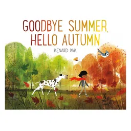pan macmillan india Goodbye Summer, Hello Autumn Story Book By Kenard Pak - English-picture-42