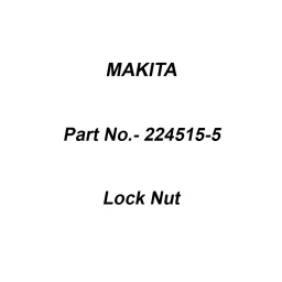 Makita Lock Nut Size 14-48 For SA7000C, Part No 224515-5-11