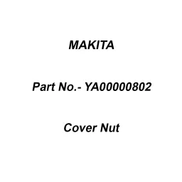 Makita Cover Nut Size M6-10 For ELM3720, Part No YA00000802-35