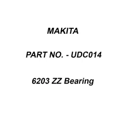 Makita 6203 ZZ Bearing Suitable For HB500, Part No UDC014-46