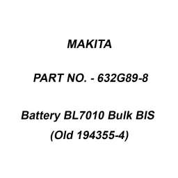 Makita Battery BL7010 Bulk BIS (Old 194355-4), Part No 632G89-8-picture-22