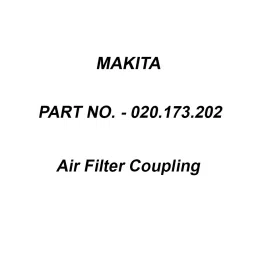 Makita Air Filter Coupling Suitable For DCS430,5200, Part No 020.173.202-9