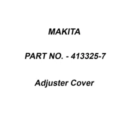 Makita Adjuster Cover Suitable For FN001G, Part No 413325-7-picture-16