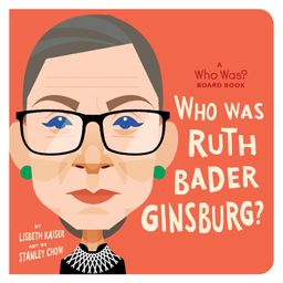 Who Is Ruth Bader Ginsburg A Who Was Biography Book By Lisbeth Kaiser - English-0