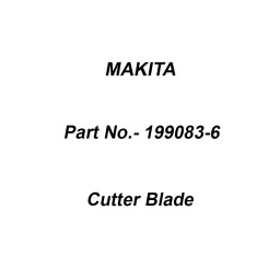 Makita Cutter Blade Size M10 for DSC102, Part No 199083-6-43