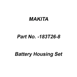 Makita Battery Housing Set Suitable for LS003G, Part No 183T26-8-31
