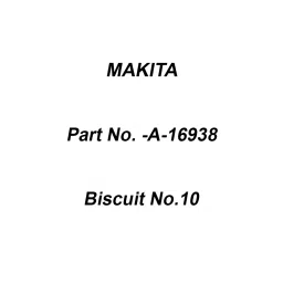 Makita Biscuit No.10, Part No A-16938-picture-18