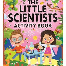 The Little Scientists Activity Book for Kids Age 4+- with Fun stories and Interactive Activities-15