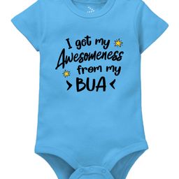 Zeezeezoo Half Sleeves Baby Theme I Get My Awesomeness From Bua  Text Printed  Onesie - Light Blue-image-47