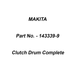 Makita Clutch Drum Complete Suitable For EA4301F, Part No 143339-9-2