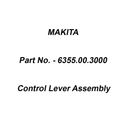 Makita Control Lever Assembly Suitable For RBC411, Part No 6355.00.3000-46
