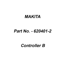 Makita Controller B Suitable For DUR365, Part No 620401-2-65