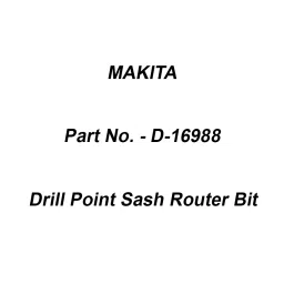 Makita Drill Point Sash Router Bit, Part No D-16988-31