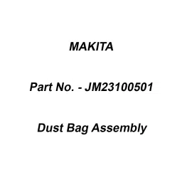 Makita Dust Bag Assembly Suitable For LH1200FL, Part No JM23100501-28