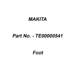 Makita Foot Uppershell Suitable For DCF301, Part No TE00000541-26