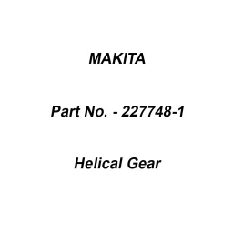 Makita Helical Gear Size 27 mm Suitable For MT870, Part No 227748-1-image-13