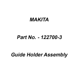 Makita Guide Holder Assembly Suitable For MT360, Part No 122700-3-0