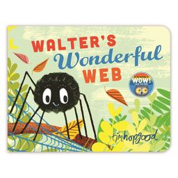 Walters Wonderful Web Board Book By Tim Hopgood - English-13