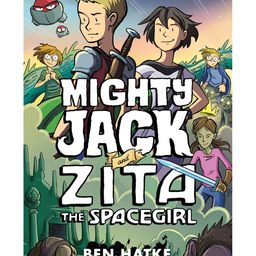 Mighty Jack and Zita the Spacegirl Story Book by Ben Hatke-image-17