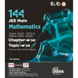 144 JEE Main Mathematics Online (2023-2012) & Offline (2018-2002) Chapter-wise+Topic-wise Previous Years Solved Papers 7th Edition|NCERT Chapterwise PYQ Question Bank with 100%Detailed Solutions Disha Experts - English-21