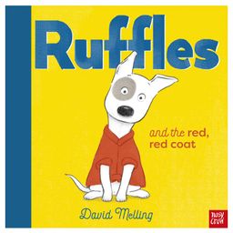 Ruffles and the Red Coat Picture Book by David Melling - English-19