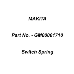 Makita Switch Spring B1303105021 Suitable For ML105, Part No GM00001710-13