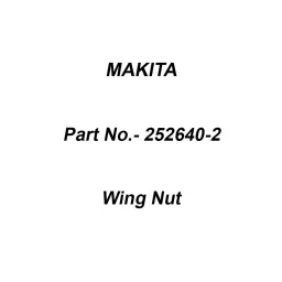 Makita Wing Nut Size MB For HR4000C, Part No 252640-2-25