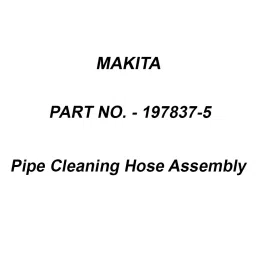 Makita Pipe Cleaning Hose Assembly Size 10 m for MHW0820, Part No 197837-5-28