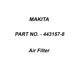 Makita Air Filter Suitable For EH5000W, Part No 443157-8-18