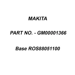 Makita Base ROS88051100 Suitable For DML805, Part No GM00001366-image-57