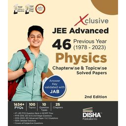 Xclusive JEE Advanced 46 Previous Year (1978 - 2023) PHYSICS Chapterwise & Topicwise Solved Papers 2nd Edition | IIT-JEE PYQ Question Bank in NCERT Flow with 100% Detailed Solutions for JEE 2024 [Paperback] Disha Experts - English-24
