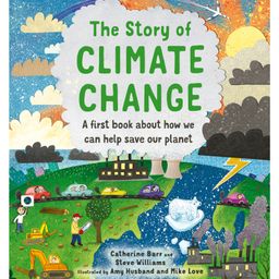 The Story of Climate Change By  Catherine Barr-English-27