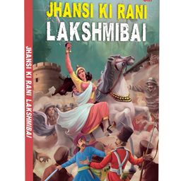 Jhansi Ki Rani - Lakshmibai - Story books for Children - Queen of Jhansi,  English-12