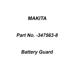 Makita Battery Guard Suitable for DUR369A, Part No 347563-8-87
