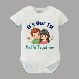 BLUSHES Infants Its Our 1St Rakhi Together Printed Pure Cotton Half Sleeves Bodysuit-image-72